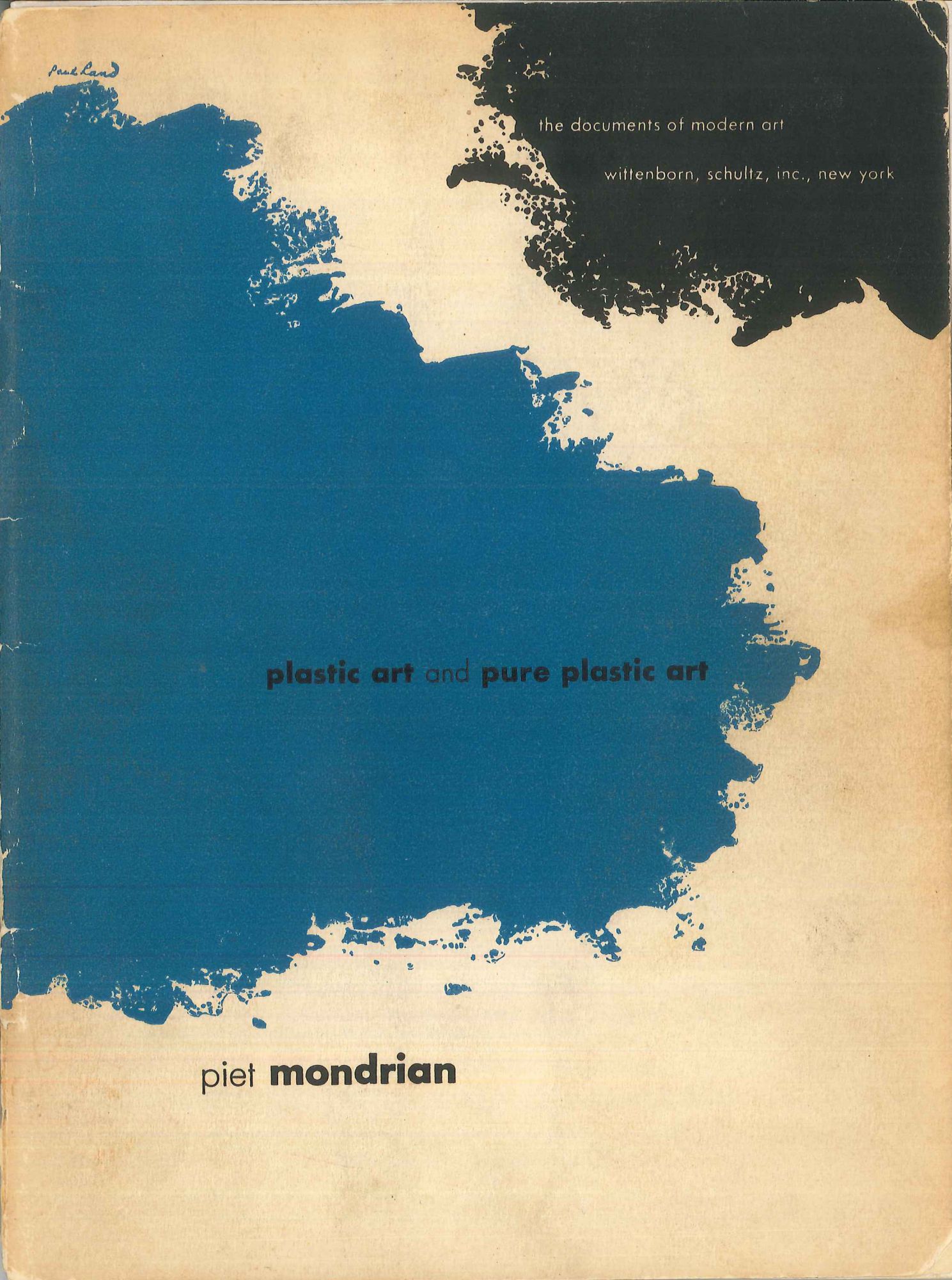 Motherwell’s copy of Piet Mondrian: Plastic Art and Pure Plastic Art, 1937, and Other Essays, 1941–1943