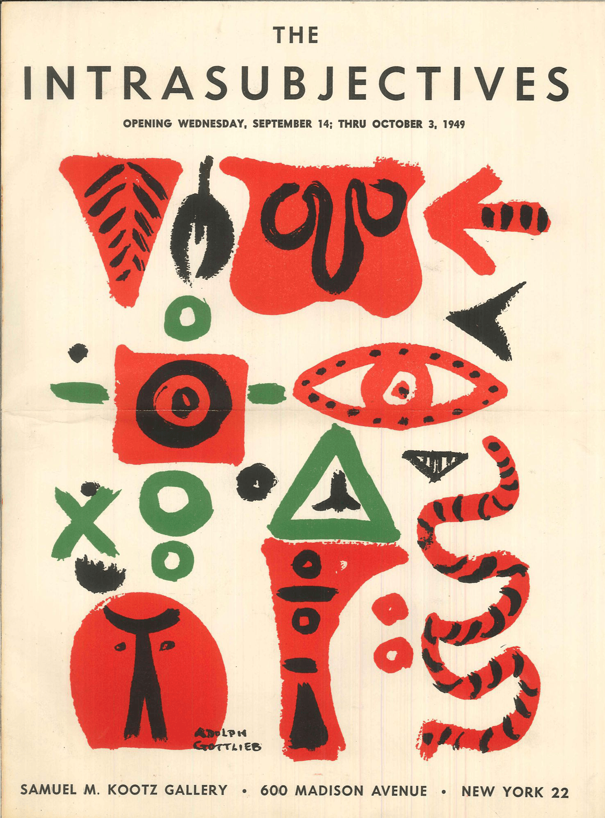 Catalogue for The Intrasubjectives, 1949. Features black text and green, red, and black designs painted by Adolph Gottlieb on a white backgroud.