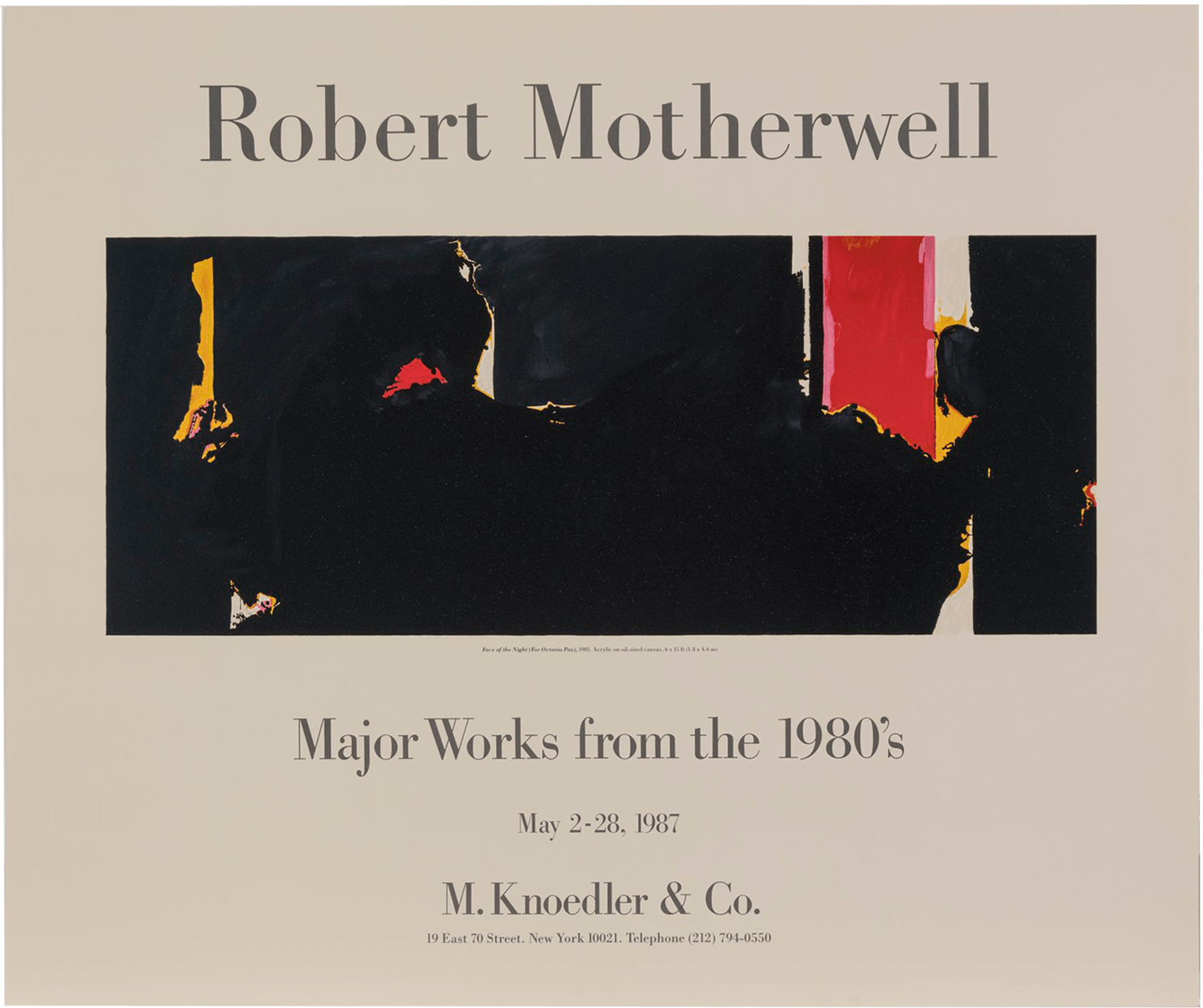 Poster for the exhibition Robert Motherwell: Major Works from the '80s, 1987. Features gray text and an image of Motherwell's painting "Face of the Night (for Octavio Paz)" on an off-white background.