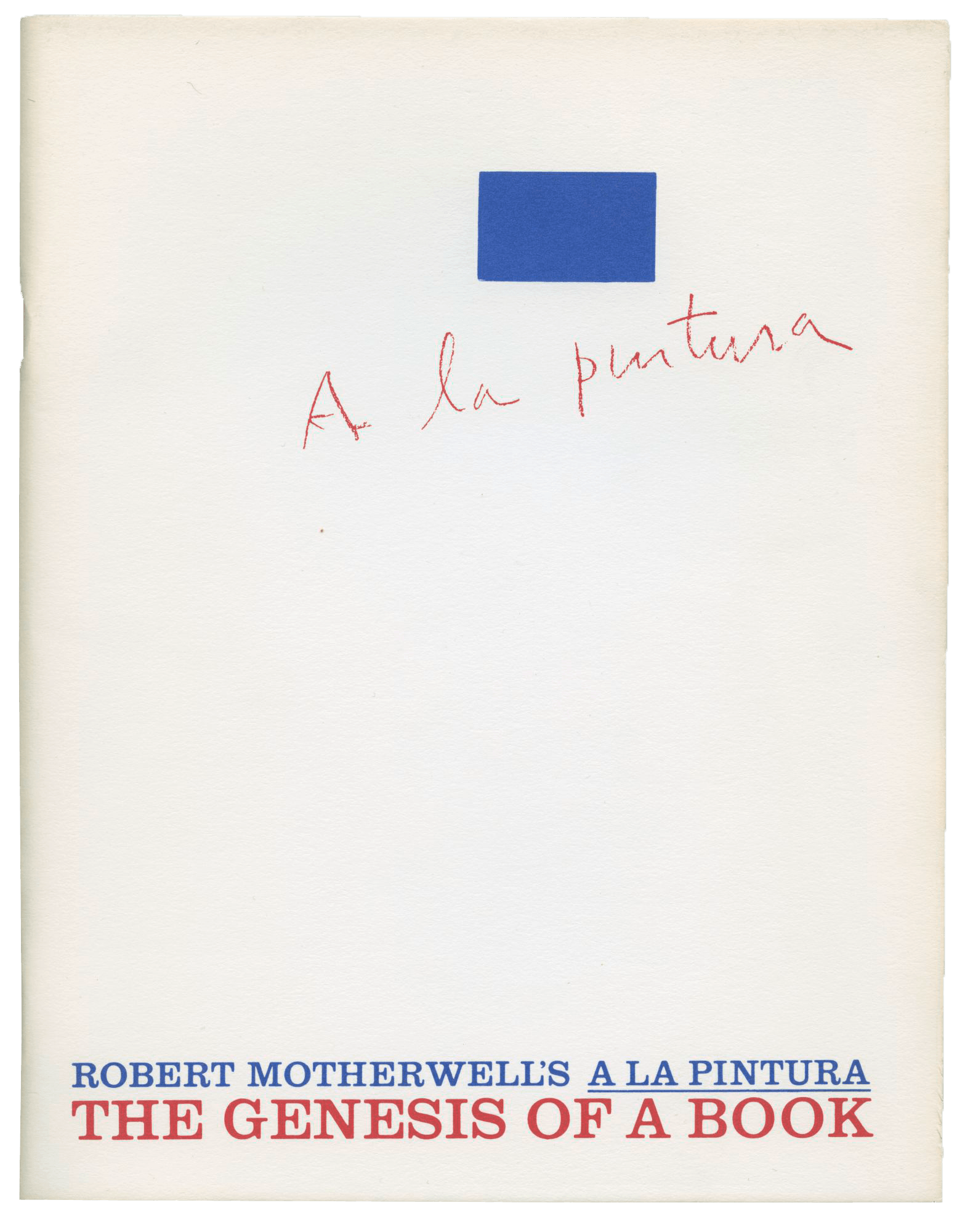 A La Pintura Exhibition Catalogue, 1972. Features blue and red font and a blue rectangle on a white background.
